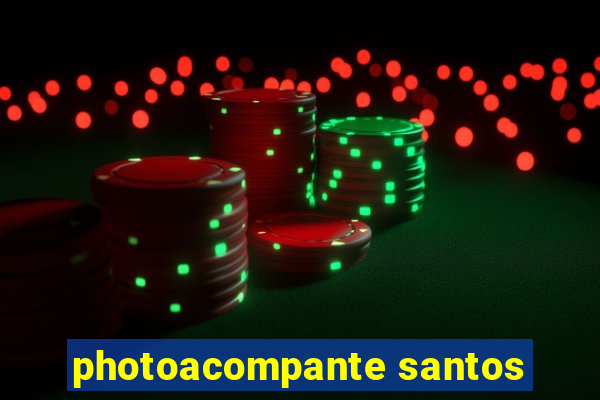 photoacompante santos